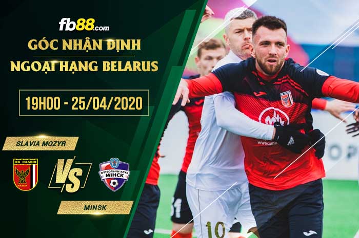 fb88-soi kèo Slavia Mozyr vs Minsk