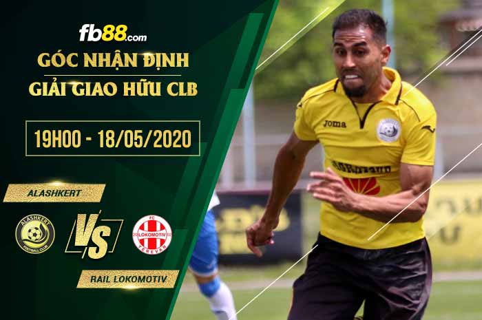 fb88-soi kèo Alashkert vs Rail Locomotive