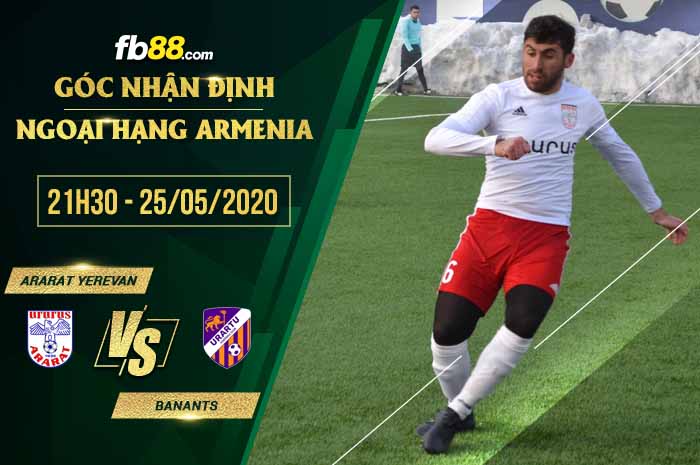 fb88-soi kèo Ararat Yerevan vs Banants