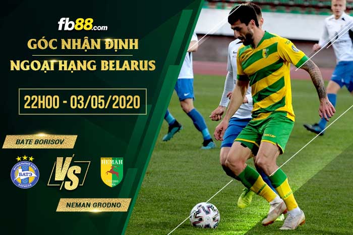 fb88-soi kèo BATE Borisov vs Neman Grodno