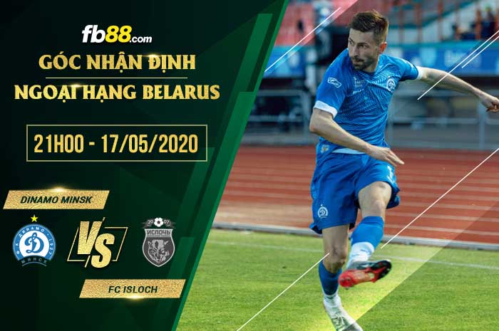 fb88-soi kèo Dinamo Minsk vs FK Isloch Minsk