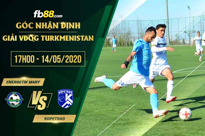fb88-soi kèo Energetik Mary vs Kopetdag Asgabat
