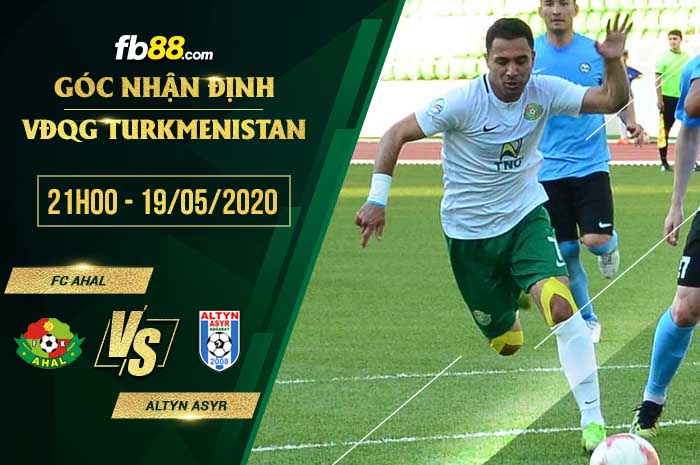 fb88-soi kèo FC Ahal vs FC Altyn Asyr