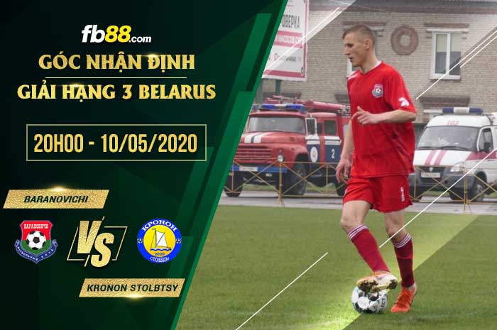 fb88-soi kèo FC Baranovichi vs Kronon Stolbtsy