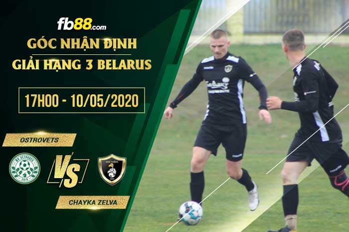 fb88-soi kèo FC Ostrovets vs FK Chayka Zelva