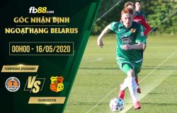 fb88-soi kèo FC Torpedo Zhodino vs FK Gorodeya