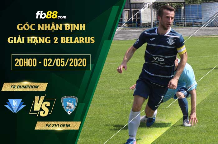 fb88-soi kèo FK Bumprom vs FK Zhlobin