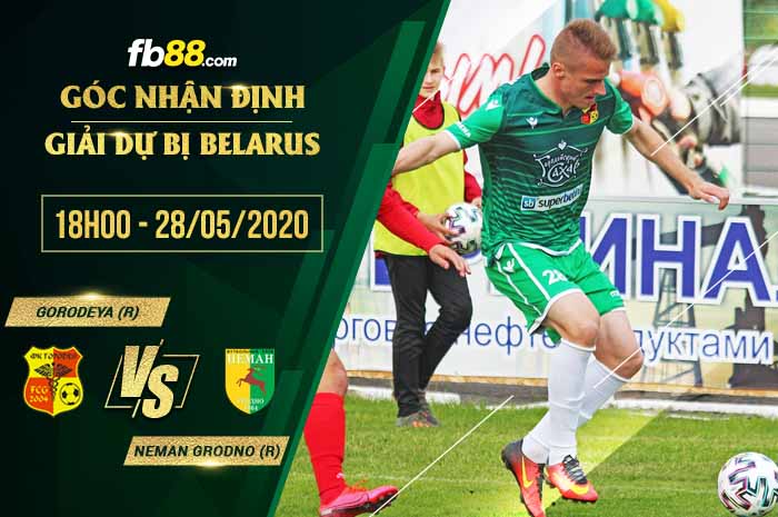 fb88-soi kèo FK Gorodeya Reserves vs Neman Grodno Reserves