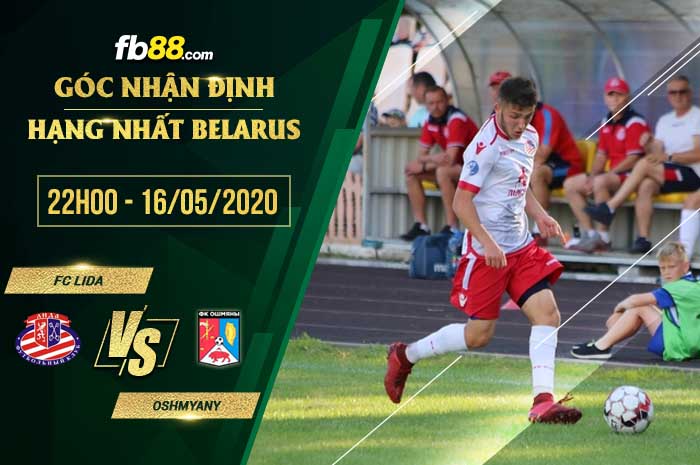 fb88-soi kèo FK Lida vs Oshmyany FK