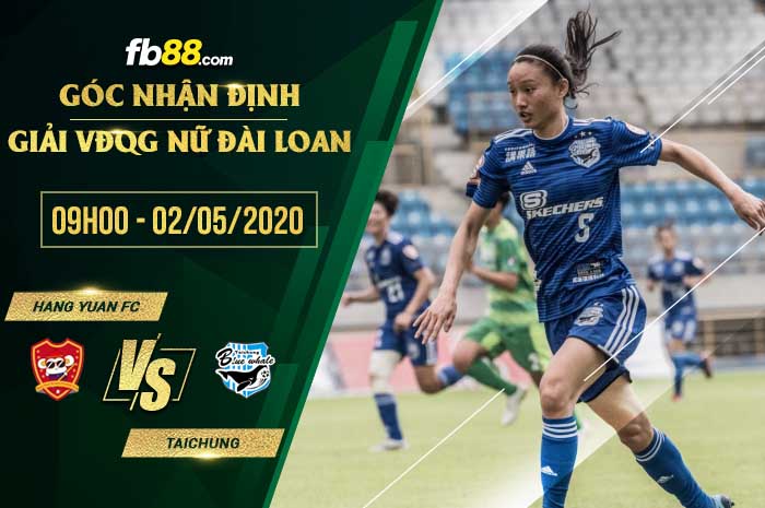 fb88-soi kèo Hang Yuan FC vs Taichung Blue Whale