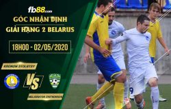 fb88-soi kèo Kronon Stolbtsy vs Meliorator Zhitkovichi