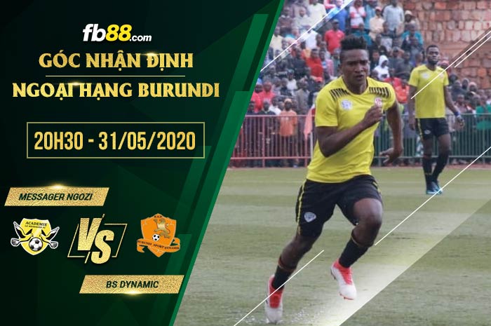 fb88-soi kèo Le Messager Ngozi vs BS Dynamic