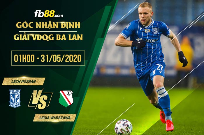 fb88-soi kèo Lech Poznan vs Legia Warszawa