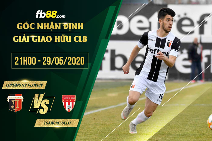 fb88-soi kèo Lokomotiv Plovdiv vs Tsarsko Selo