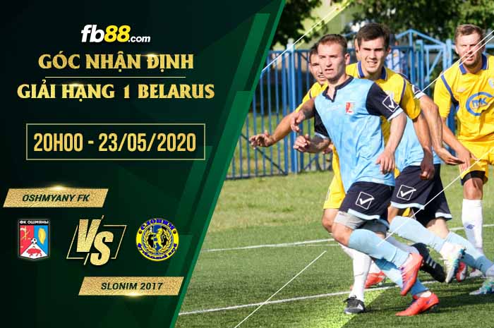 fb88-soi kèo Oshmyany FK vs Kommunalnik Slonim