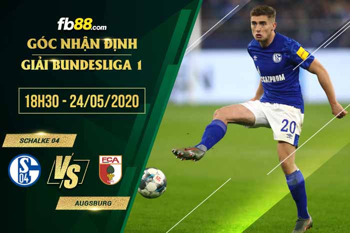 fb88-soi kèo Schalke 04 vs Augsburg