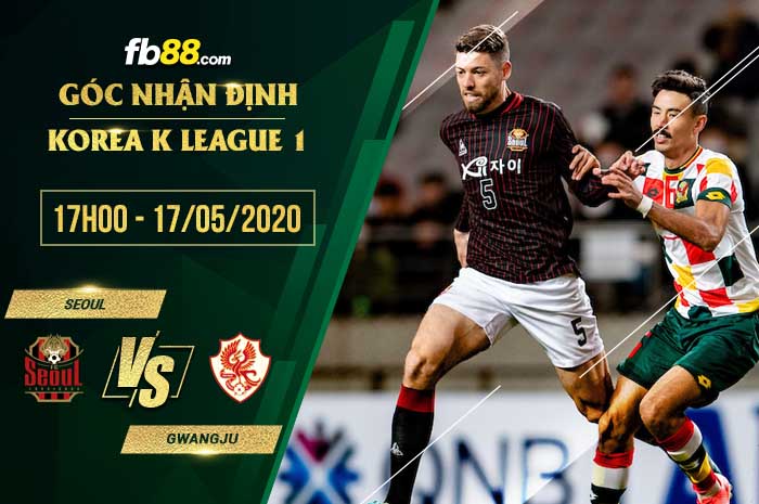 fb88-soi kèo Seoul vs Gwangju