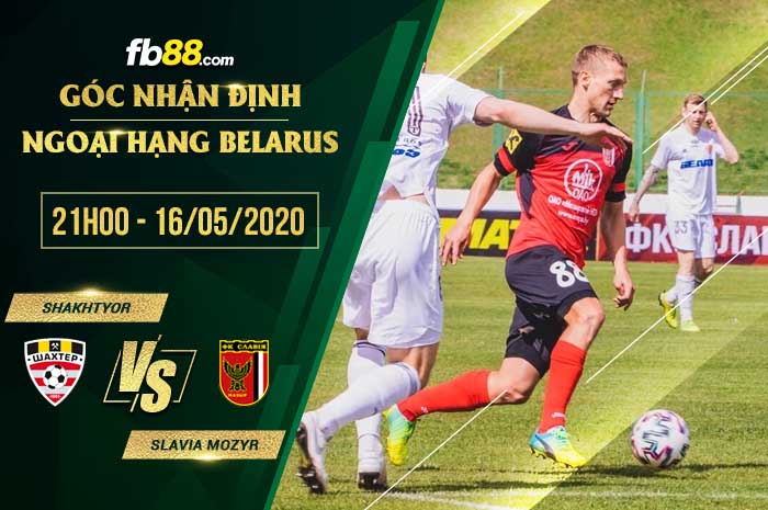 fb88-soi kèo Shakhter Soligorsk vs Slavia Mozyr