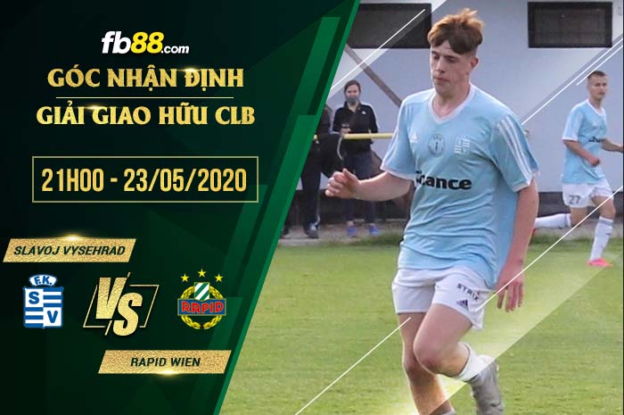 fb88-soi kèo Slavoj Vysehrad vs Rapid Wien