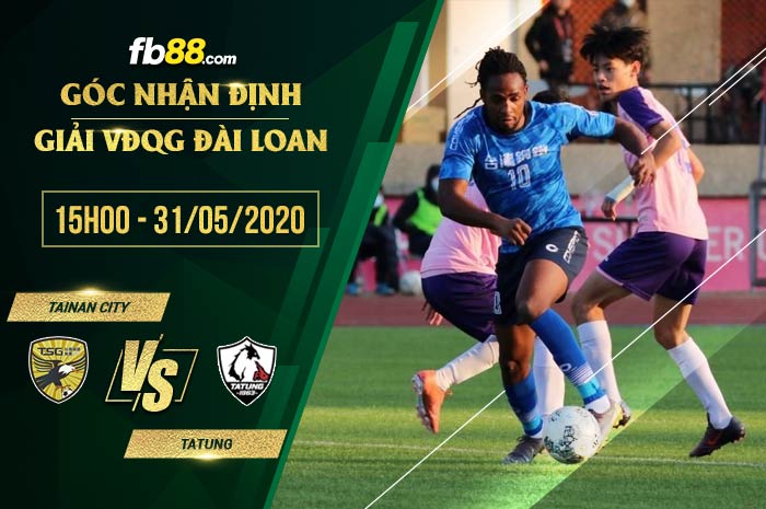 fb88-soi kèo Tainan City Steel vs Tatung FC