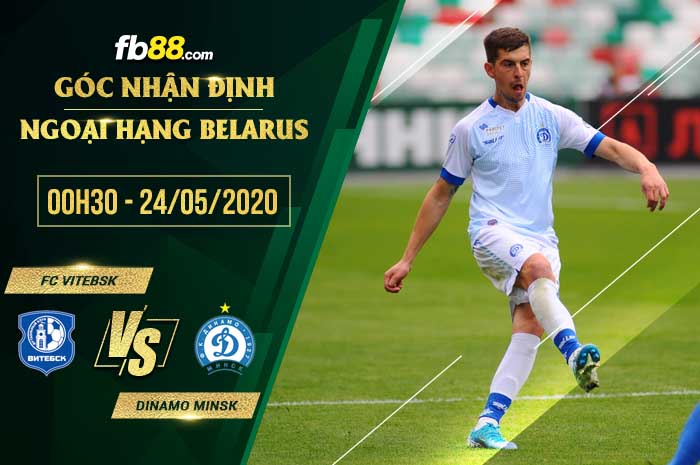 fb88-soi kèo Vitebsk vs Dinamo Minsk