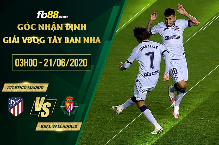 fb88-soi kèo Atletico Madrid vs Real Valladolid