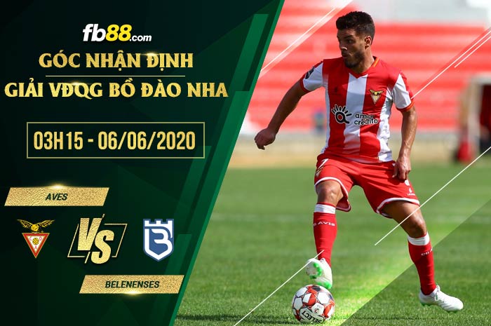fb88-soi kèo Aves vs Belenenses