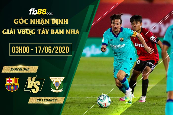 fb88-soi kèo Barcelona vs CD Leganes
