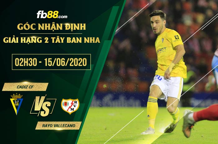 fb88-soi kèo Cadiz CF vs Rayo Vallecano