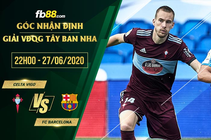 fb88-soi kèo Celta Vigo vs FC Barcelona