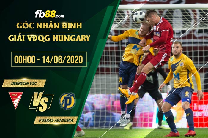 fb88-soi kèo Debrecin VSC vs Videoton Puskas Akademia