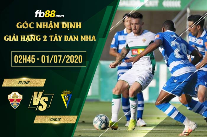 fb88-soi kèo Elche vs Cadiz
