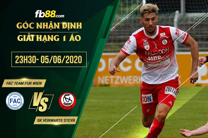 fb88-soi kèo FAC Team Fur Wien vs SK Vorwarts Steyr