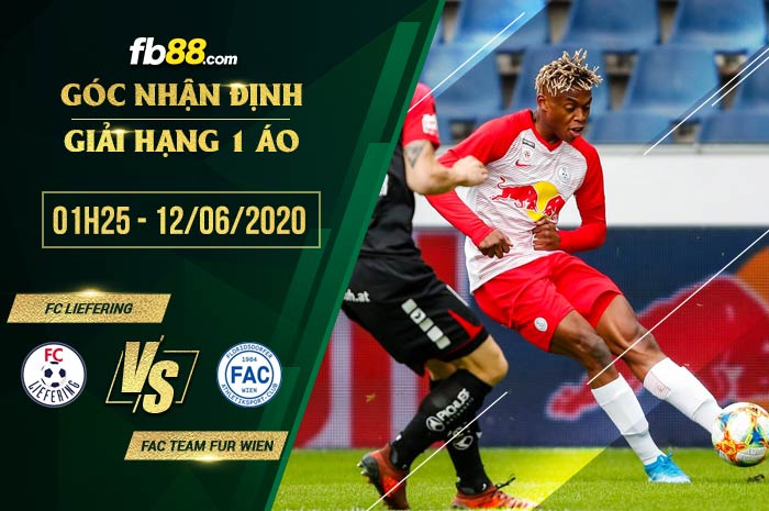 fb88-soi kèo FC Liefering vs FAC Team Fur Wien