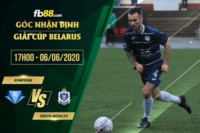 fb88-soi kèo FK Bumprom vs Dnepr Mogilev