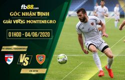 fb88-soi kèo FK Grbalj Radanovici vs FK Zeta