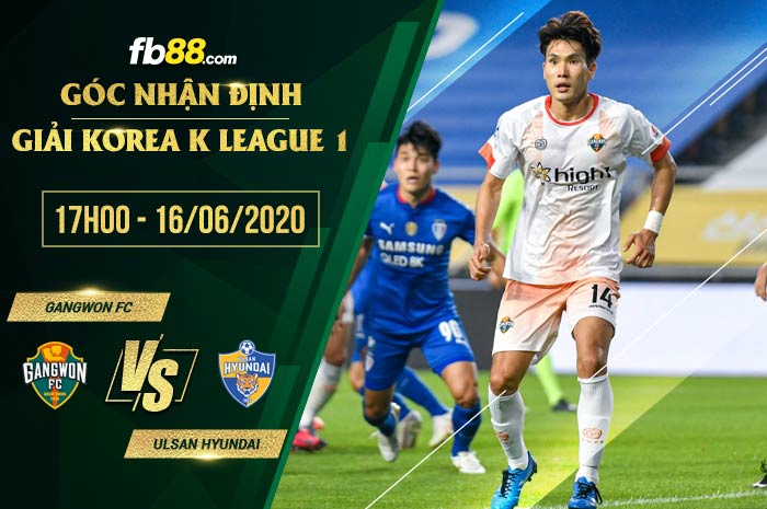 fb88-soi kèo Gangwon FC vs Ulsan Hyundai FC