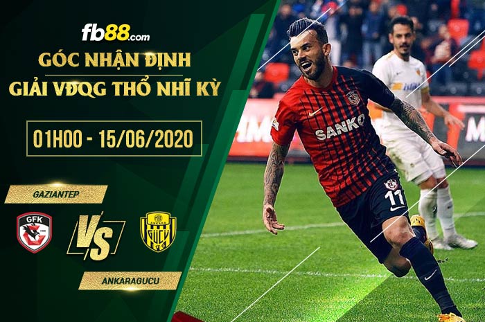 fb88-soi kèo Gaziantep Buyuksehir Belediyesi vs Ankaragucu