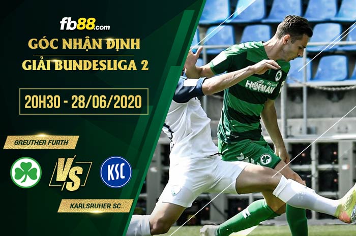 fb88-soi kèo Greuther Furth vs Karlsruher SC