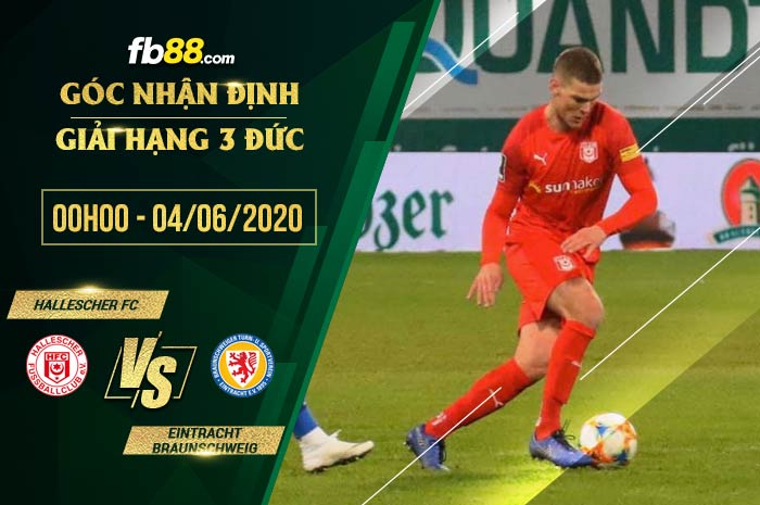 fb88-soi kèo Hallescher FC vs Eintracht Braunschweig