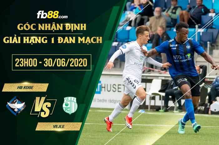 fb88-soi kèo Herfolge Boldklub Koge vs Vejle