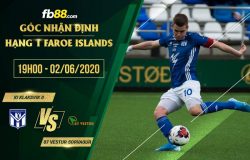 fb88-soi kèo KI Klaksvik II vs 07 Vestur Sorvagur