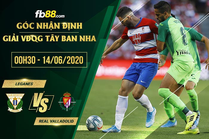 fb88-soi kèo Leganes vs Real Valladolid