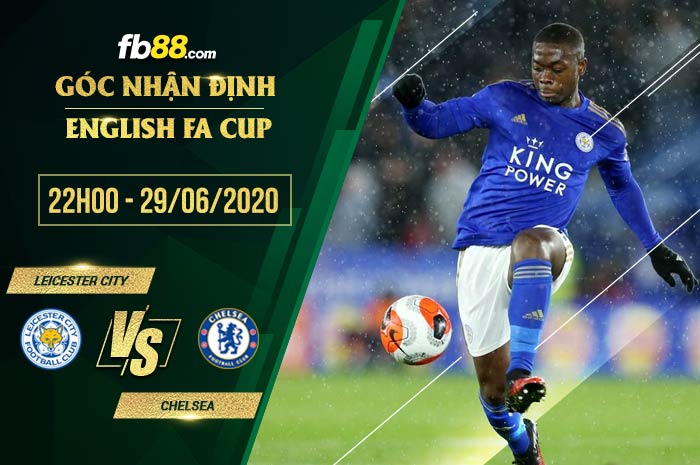 fb88-soi kèo Leicester City vs Chelsea