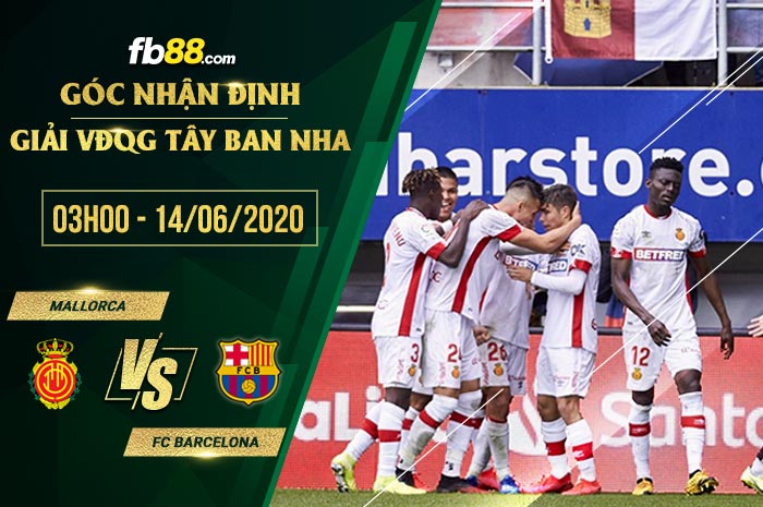 fb88-soi kèo Mallorca vs FC Barcelona