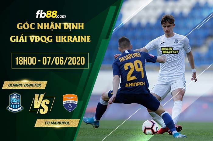 fb88-soi kèo Olimpic Donetsk vs FC Mariupol