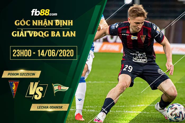 fb88-soi kèo Pogon Szczecin vs Lechia Gdansk