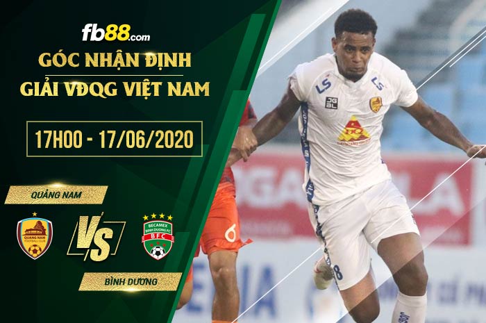 fb88-soi kèo Quang Nam vs Becamex Binh Duong