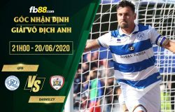 fb88-soi kèo Queens Park Rangers (QPR) vs Barnsley