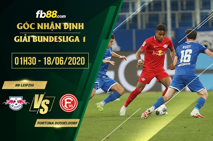 fb88-soi kèo RB Leipzig vs Fortuna Dusseldorf